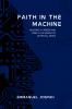 Faith in the Machine Building a Career and Family in a World of Artificial Minds