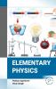 Elementary Physics