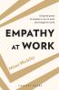 Empathy At Work