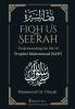 Fiqh Us Seerah- Understanding the life of Prophet Muhammad (saw)