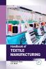Handbook of Textile Manufacturing