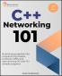 C++ Networking 101 Second Edition