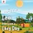 Leo the Lion's Lazy Day