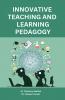 Innovative Teaching and Learning Pedagogy