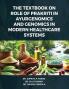 The Textbook on Role of Prakriti in Ayurgenomics and Genomics in Modern Healthcare Systems