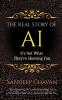 The Real Story of AI