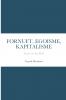 FORNUFT EGOISME KAPITALISME
