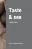 Taste and see