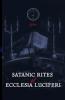 Satanic Rites of Ecclesia Luciferi