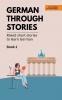 German Through Stories - Book 1