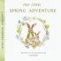 Our Little Spring Adventure