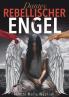 Dantes Rebellischer Engel