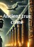 Ancient true crime