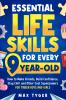 Essential Life Skills for Every 9-Year-Old