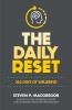 The Daily Reset