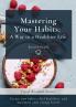 Mastering Your Habits
