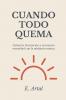 Cuando Todo Quema
