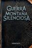 La Guerra de la Montaña Silenciosa