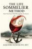 THE LIFE SOMMELIER METHOD