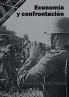 Economía y confrontación