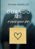 Cuando me enamoro