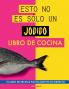 Esto no es sólo un jodido libro de cocina