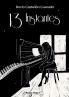 13 Instantes