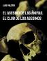 El Asesino de las Ánimas. El Club de los Asesinos
