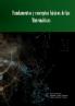 Fundamentos Y Conceptos Básicos De Las Matemáticas