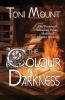 The Colour of Darkness