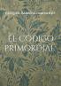 Él código primordial