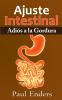 Ajuste Intestinal - Adiós a la Gordura
