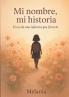 Mi nombre mi historia