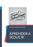 Aprender a seducir