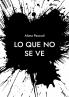 Lo que no se ve
