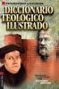 El Diccionario Teol��gico Ilustrado