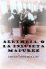Alétheia, O La Inquieta Madurez (Spanish Edition)