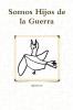 Somos Hijos de la Guerra