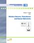 Modern Sensors Transducers and Sensor Networks