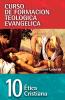 El Cft 10 - ��tica Cristiana
