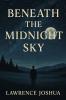 BENEATH THE MIDNIGHT SKY