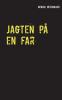 Jagten p�� en far