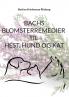 Bachs Blomsterremedier til hest hund og kat