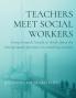 Teachers meet social workers