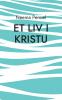 Et Liv i Kristu