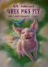When pigs fly