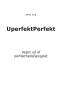 UperfektPerfekt