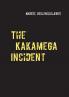 The Kakamega Incident