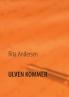 Ulven kommer