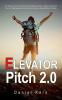 Elevator Pitch 2.0